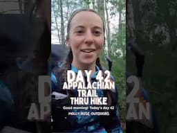 Day 42 Hiking the Appalachian Trail