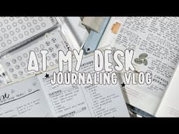 At My Desk Journaling Vlog | A day in the life of my journals