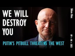 Silicon Bites #156 - Putin's Ideological Pit-bull Warns "We Will Destroy You" and Democratic Culture