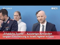„Erhebliche Zweifel“ – Auswärtiges Amt ändert langsam Einschätzung zu Israels Agieren in Gaza | NDS
