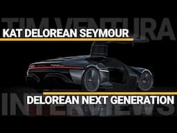 DeLorean Next Generation | Kat DeLorean Seymour