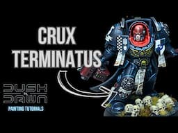 How to Paint CRUX TERMINATUS (TERMINATOR HONOURS)