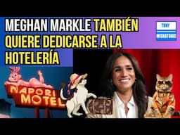 MEGHAN MARKLE PLANEA AGREGAR HOTELES Y HOSPEDAJE A SU MARCA AS EVER. BLAKE LIVELY DÉSPOTA CON STAFF.