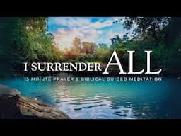 A Morning Prayer of Surrender - Just Exist, Let God Do the Rest