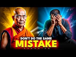 92% of People Regret Not Doing This Sooner | Buddhism
