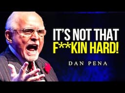 Dan Pena Leaves The Audience SPEECHLESS ― One Of The Most Eye-Opening Speeches Ever