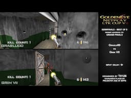 GoldenEye 007 Online - Netplay LTK Cup V - Semifinals