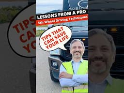 You Never Want to Be “Greasy Side Up” : Tips from a Pro #rvlife #rvtips #5thwheel #drivingtips