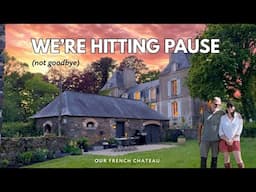 We're Taking A Break (From YouTube) + Planting Our CHATEAU Garden