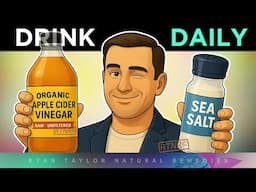 Apple Cider Vinegar & Sea Salt Water Everyday (Benefits)