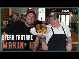 How to Hand-Cut and Make Pro Chef Quality BEEF TARTARE! | Makin' It! Che'fs Kiss! | Brad Leone