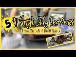 5 THRIFT MAKEOVERS FROM MY LATEST THRIFT HAUL! IOD Transfers