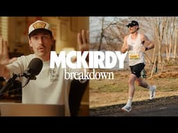 How I Ran a 2:32 Marathon - McKirdy Race BREAKDOWN