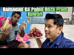 1La Ramadan🌙Ka 1La Roza Rakh Liya Kuwait 🇰🇼Me