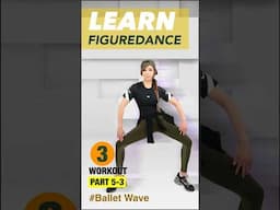 LEARN FIGUREDANCE Part5-3(Ballet Wave)#short#jungdayeon #郑多燕 #鄭多燕#チョンダヨン