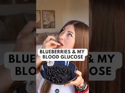 🫐 Blueberries & My Blood Sugar - CGM Experiment #bloodsugar #bloodglucose #blueberry