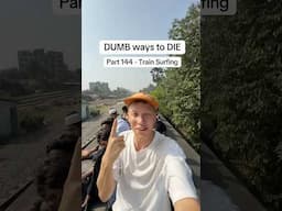 Dumb Ways To Die: Part 144 (Train Surfing)
