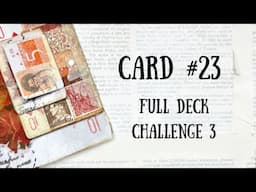 Full Deck Challenge 3 | Card 23 | Repeat