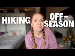 Day in the life of a thru hiker (off-season edition)