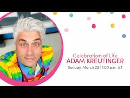 Adam Kreutinger's Celebration of Life