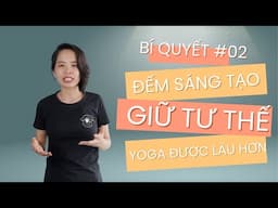 ✨ Mẹo #02: ĐẾM SÁNG TẠO ĐỂ TRẺ GIỮ TƯ THẾ YOGA✨
