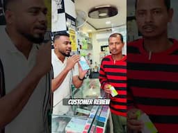 Customer Review     #youtubeshorts #youtube #reels #smartphone #tezpur #assam