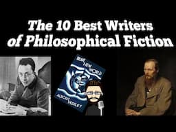 Top 10 Authors of Philosophical Fiction