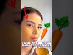 Crema de zanahoria PARA LAS ARRUGAS #tips #beautyhacks #trucos #arrugas #trucos
