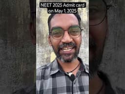 NEET 2025 Admit card on May 1, 2025 😊