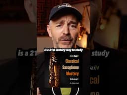 Classical Saxophone Mastery Course