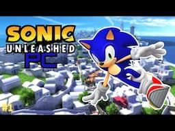 Sonic Unleashed has been ported to PC!