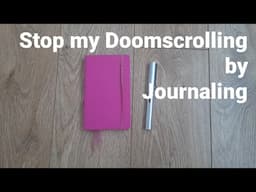 Stop my doomscrolling by journaling (part 1): the benefits of journaling.
