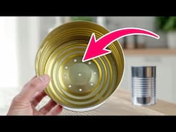 You’ll NEVER Throw Away Empty TIN CANS After Watching This
