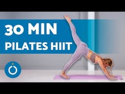 30-Min Full Body HIIT Pilates Workout 🔥Burn Calories & Build Strength At Home