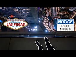 *INSANE* ROOFTOPS IN LAS VEGAS!