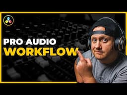 Davinci Resolve Audio Post Workflow: Pro Tips You NEED to Know!