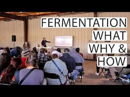 Okie Homesteading Expo | Fermentation: What, Why and How| Fermented Homestead