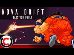 This Shield Always Makes Me SUFFER! - Badstion Build - Nova Drift