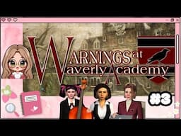 Nancy Drew Warnings at Waverly Academy - pt. 3