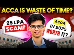 ACCA is WASTE OF TIME? ACCA salary in INDIA🔥ACCA vs CA| ACCA course full details|ACCA course in 2025