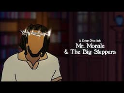 A Deep Dive into Kendrick Lamar's Mr. Morale & The Big Steppers