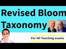 Revised Bloom Taxonomy/ Lorin Anderson and David Krathwohl/ For all Teaching exams