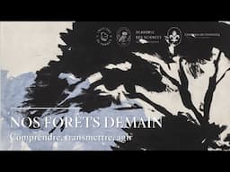 Colloque - Nos forêts demain - Samedi 22 mars 2025