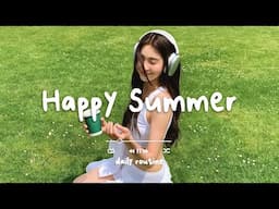 [作業用BGM]  音楽テンションの上がる洋楽集 ~ やる気を全開にさせる最強洋楽メドレー ✨ feel-good POP - Daily Routine