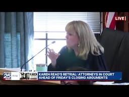 WATCH LIVE: Attorneys in Karen Read’s retrial meet ahead of closing arguments.
