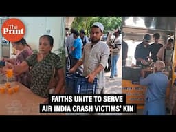 Hindu & Muslim civil groups on ground work side by side to serve families of Air India crash victims