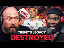 The Trent DEBATE - Did He STAB Liverpool In The Back?
