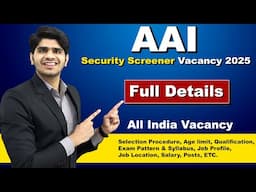 सीधी भर्ती ! AAI Security Screener Recruitment 2025 | No Exam | Full Details