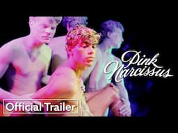 Pink Narcissus | Official Trailer UHD | Strand Releasing
