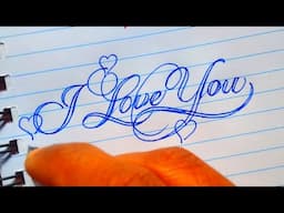 How to Write "I Love You" in Calligraphy Writing | I Love You writing style